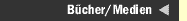 B�cher/Medien